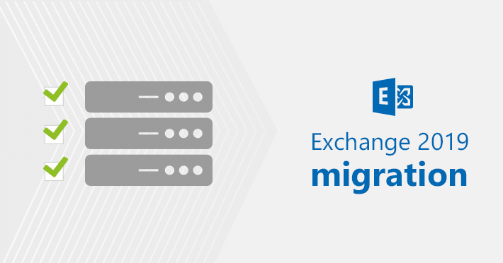 Exchange 2019 migration
